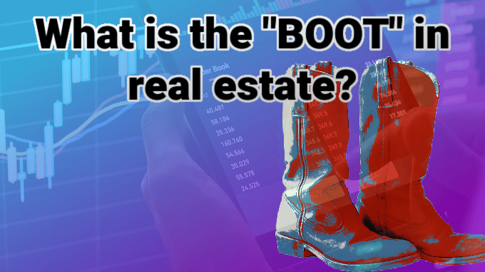 Boot in real estate
